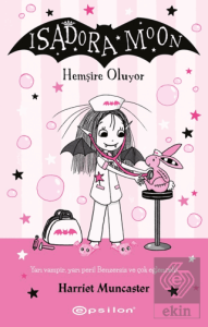 Isadora Moon Hemşire Oluyor