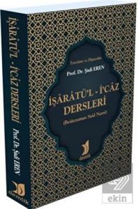 İşaratü'l - İ'caz Dersleri