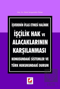 İşçilik Hak ve Alacaklarının Karşılanması