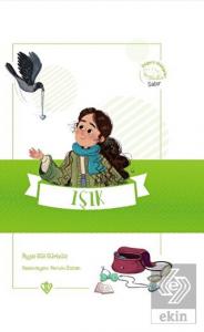 Işık Değerli Hikayeler Sabır