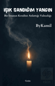 Işık Sandığım Yangın