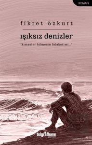 Işıksız Denizler