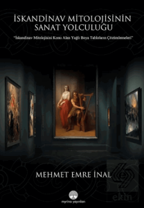 İskandinav Mitolojisinin Sanat Yolculuğu