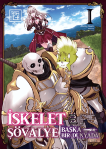 İskelet Şövalye: Başka Bir Dünyada 1
