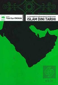 İslam Dini ve Mezhepleri Tarihi 1: Hz. Muhammed'in