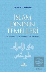 İslam Dininin Temelleri