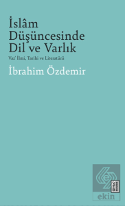 İslam Düşüncesinde Dil Ve Varlık