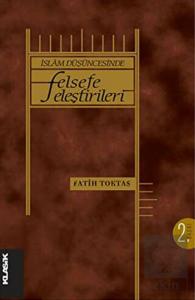 İslam Düşüncesinde Felsefe Eleştirileri