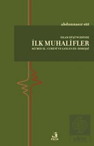 İslam Düşüncesinde İlk Muhalifler