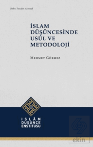 İslam Düşüncesinde Usul ve Metodoloji