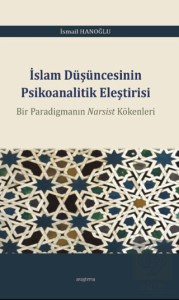 İslam Düşüncesinin Psikoanalitik Eleştirisi