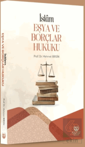 İslam Eşya ve Borçlar Hukuku