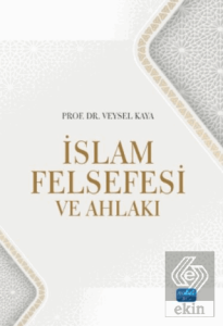 İslam Felsefesi ve Ahlakı