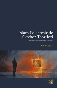 İslam Felsefesinde Cevher Teorileri
