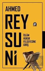 İslam Hukuk Felsefesine Giriş