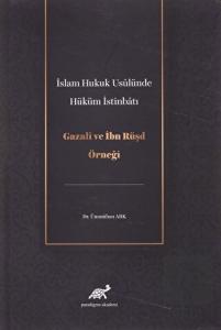 İslam Hukuk Usulünde Hüküm İstinbatı
