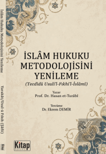 İslam Hukuku Metodolojisini Yenileme