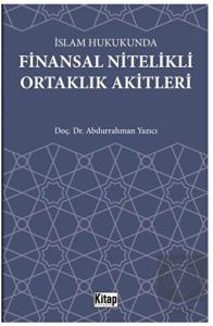 İslam Hukukunda Finansal Nitelikli Ortaklık Akitle