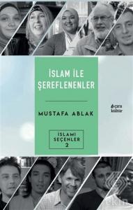 İslam İle Şereflenenler