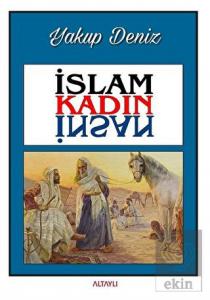 İslam Kadın İnsan