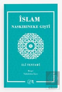İslam Naskırıneke Gışti