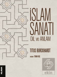İslam Sanatı Dil ve Anlam
