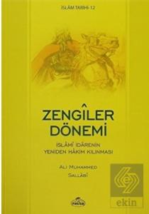 İslam Tarihi-12 Zengiler Dönemi