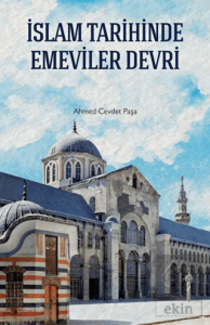 İslam Tarihinde Emeviler Devri