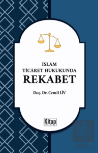 İslam Ticaret Hukukunda Rekabet