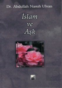 İslam ve Aşk