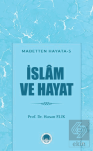 İslam ve Hayat