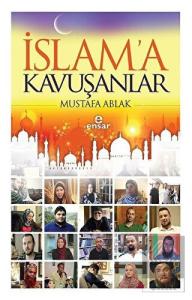İslam'a Kavuşanlar