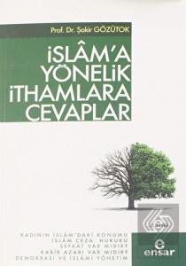 İslam'a Yönelik İthamlara Cevaplar