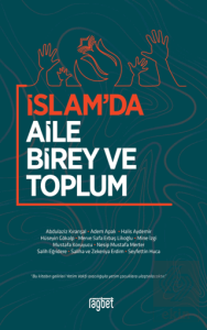 İslam'da Aile Birey ve Toplum