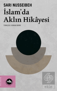 İslam'da Aklın Hikâyesi