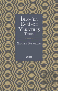 İslam'da Evrimci Yaratılış Teorisi