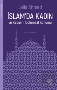 İslamda Kadın ve Kadının Toplumsal Konumu