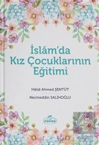 İslam'da Kız Çocuklarının Eğitimi