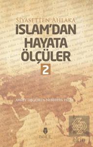 İslam'dan Hayata Ölçüler - 2