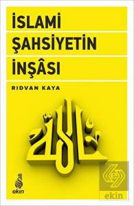 İslami Şahsiyetin İnşası