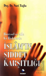 İslam'ın Şiddet Karşılığı