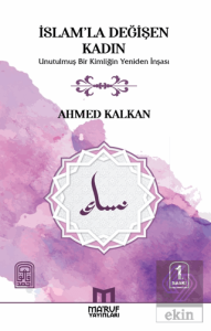 İslamla değişen Kadın