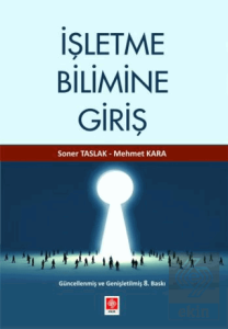 İşletme Bilimine Giriş Soner Taslak 8.Baskı