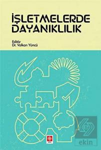 İşletmelerde Dayanıklılık Volkan Yüncü