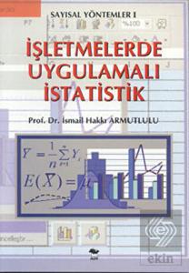 İşletmelerde Uygulamalı İstatistik