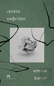 Islıkla Çağrılan