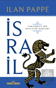 İsrail: Tartışmalı Bir Ülkenin Kodları