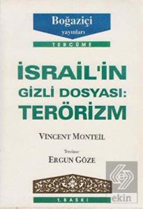 İsrail'in Gizli Dosyası: Terörizm