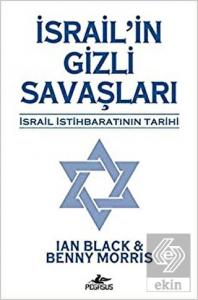 İsrail'in Gizli Savaşları İsrail İstihbaratının Ta