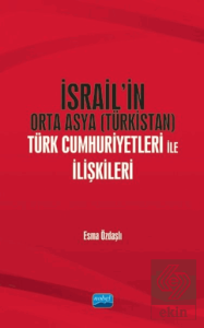 İsrail'in Orta Asya (Türkistan) Türk Cumhuriyetler